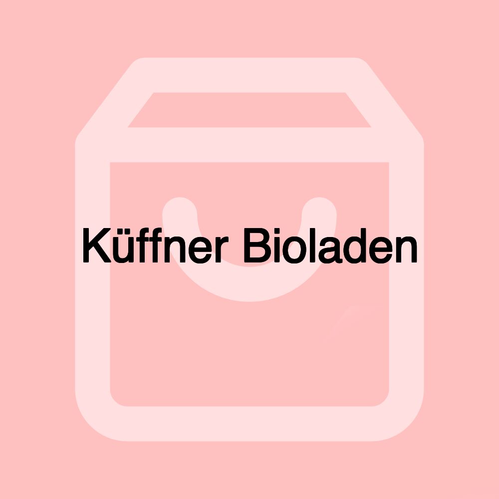 Küffner Bioladen