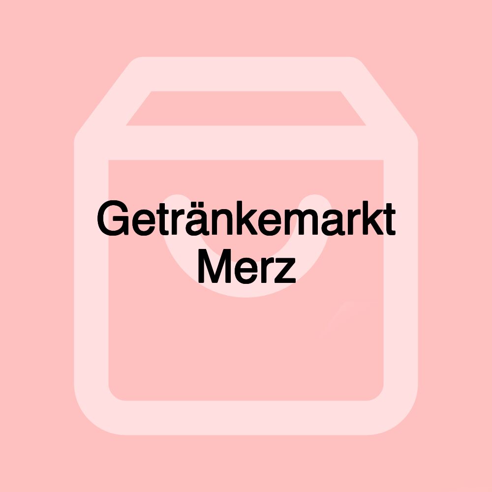 Getränkemarkt Merz