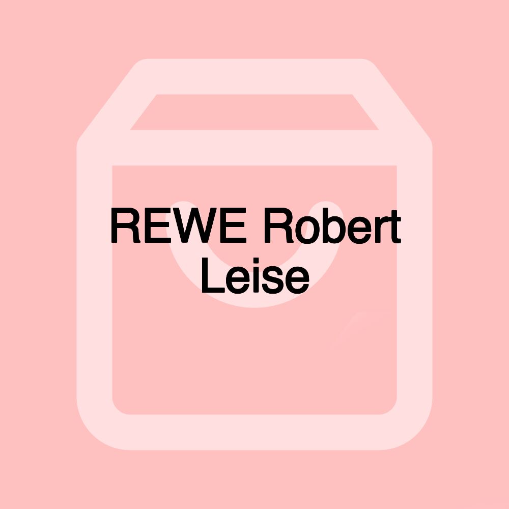 REWE Robert Leise