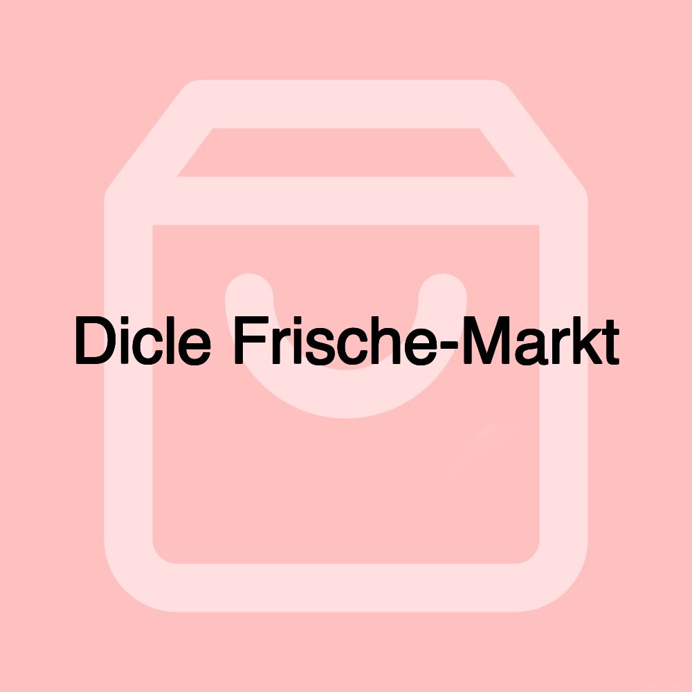 Dicle Frische-Markt