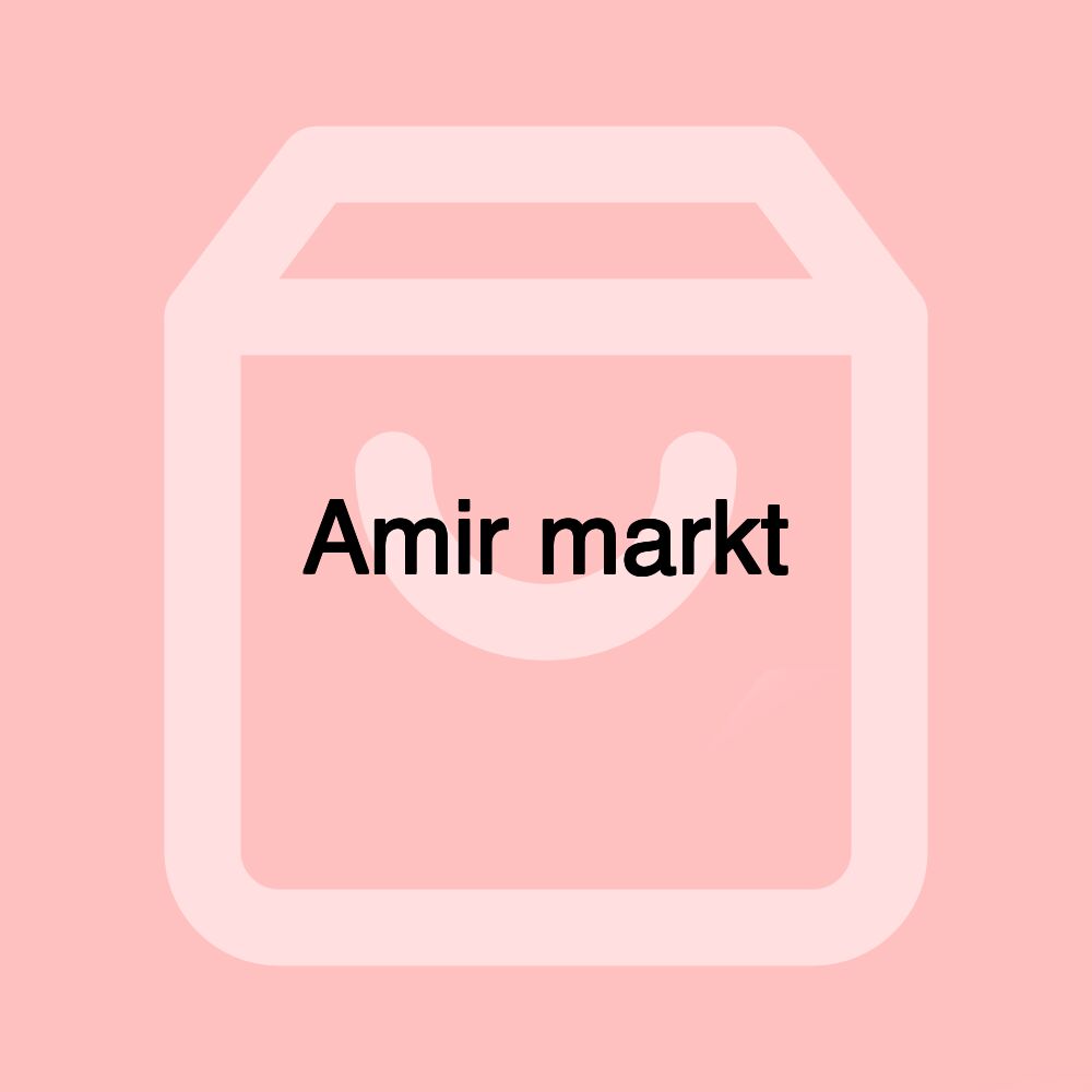 Amir markt