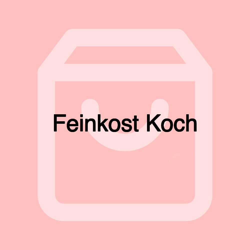 Feinkost Koch