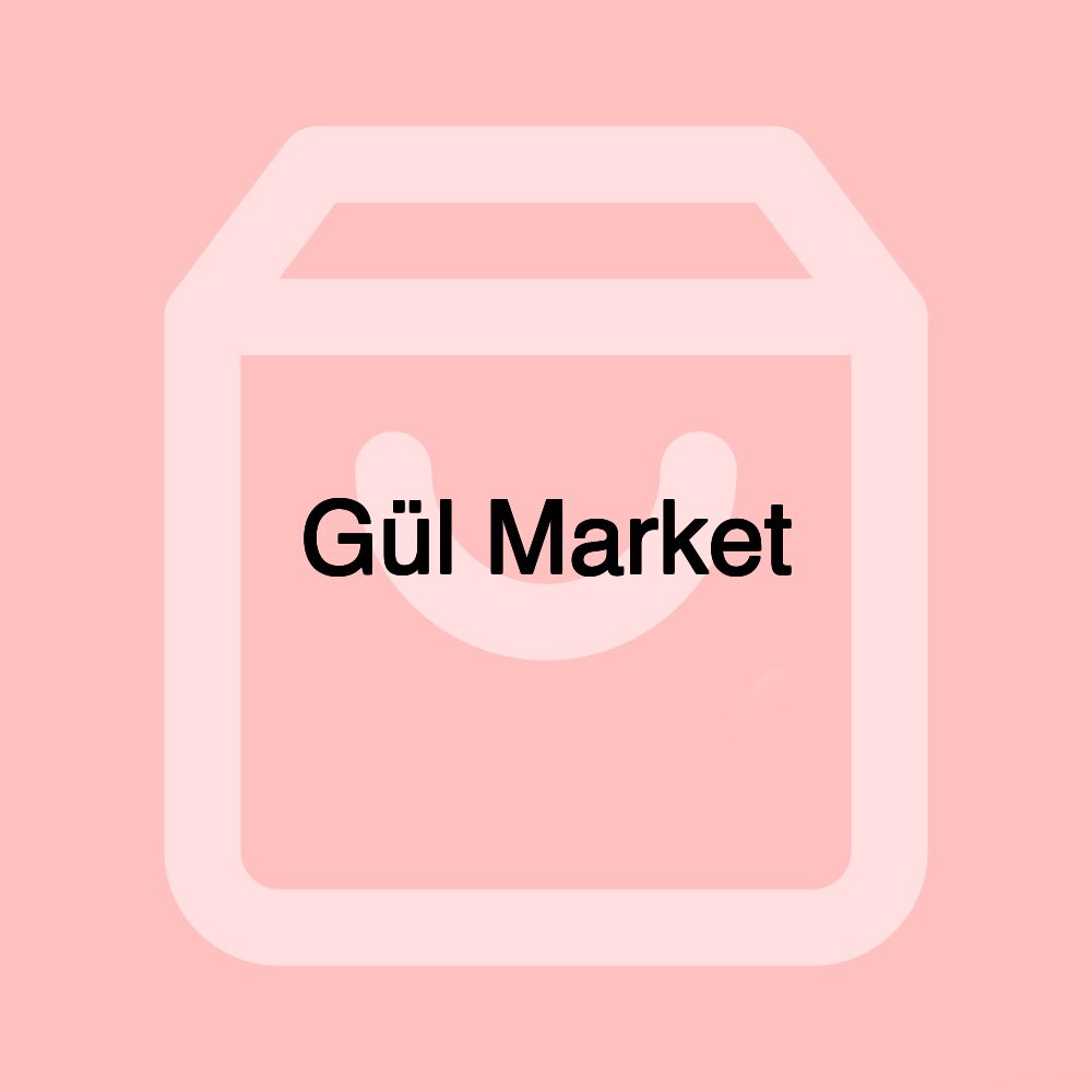 Gül Market