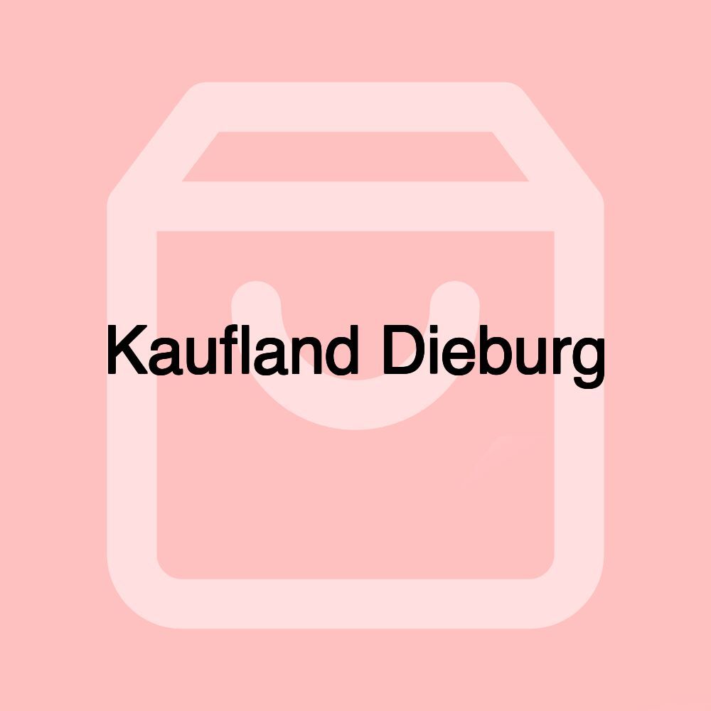 Kaufland Dieburg