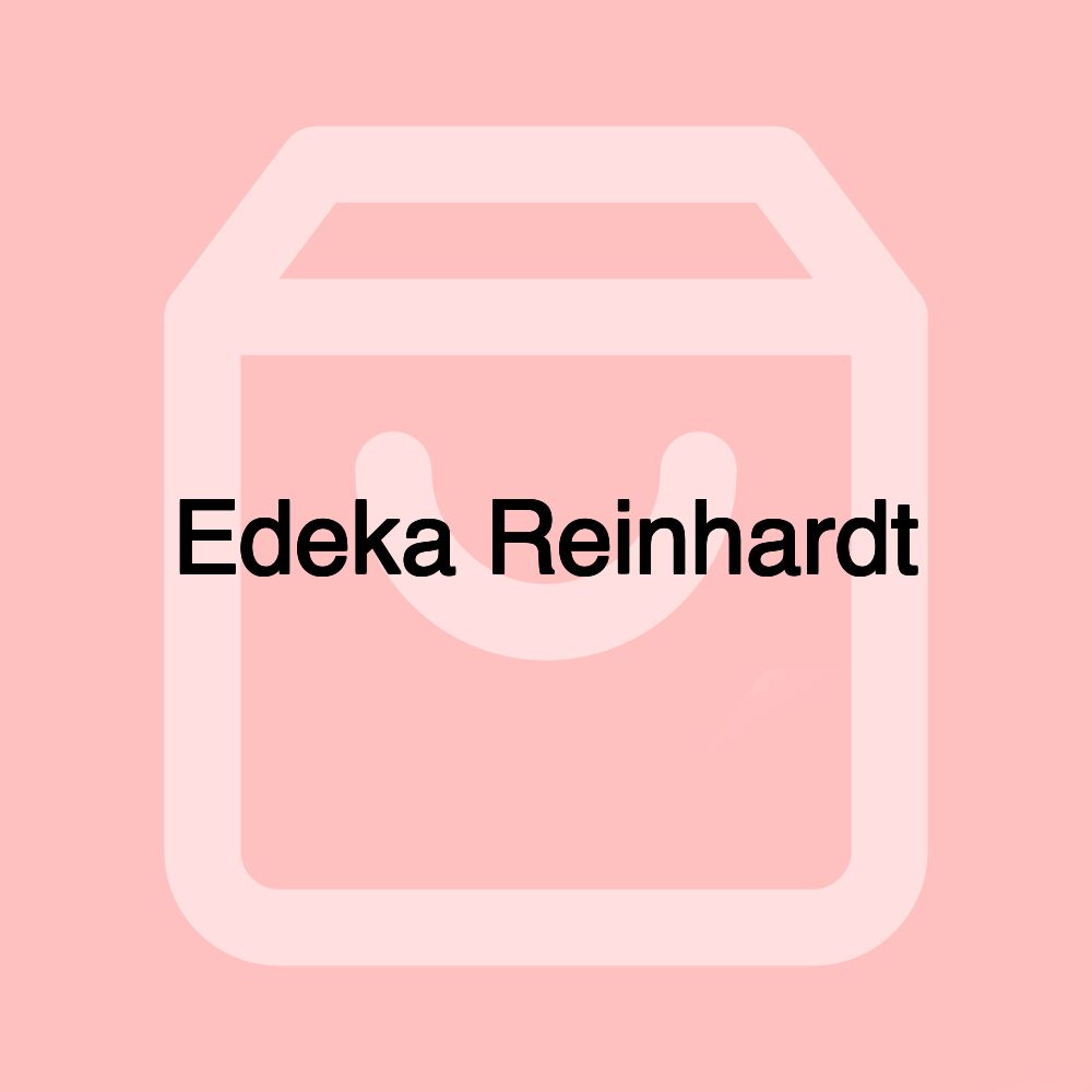 Edeka Reinhardt