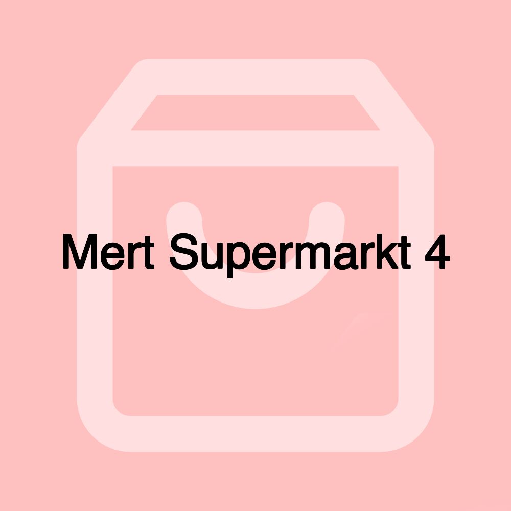 Mert Supermarkt 4