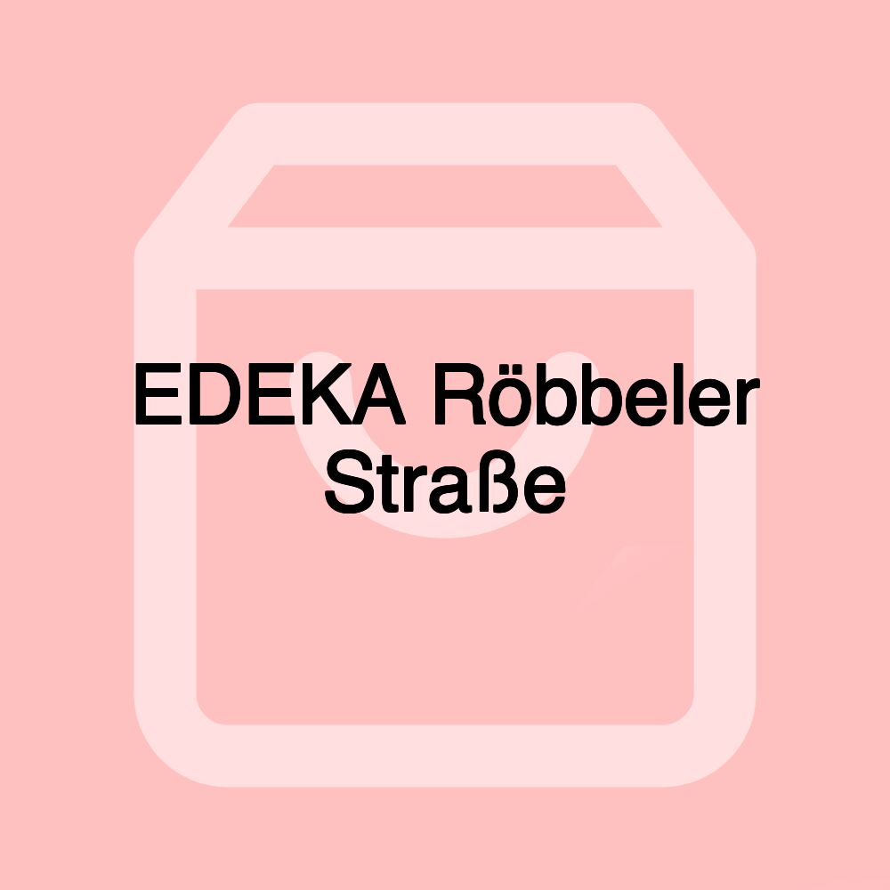 EDEKA Röbbeler Straße