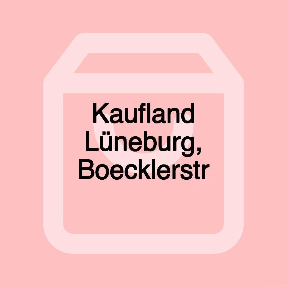 Kaufland Lüneburg, Boecklerstr