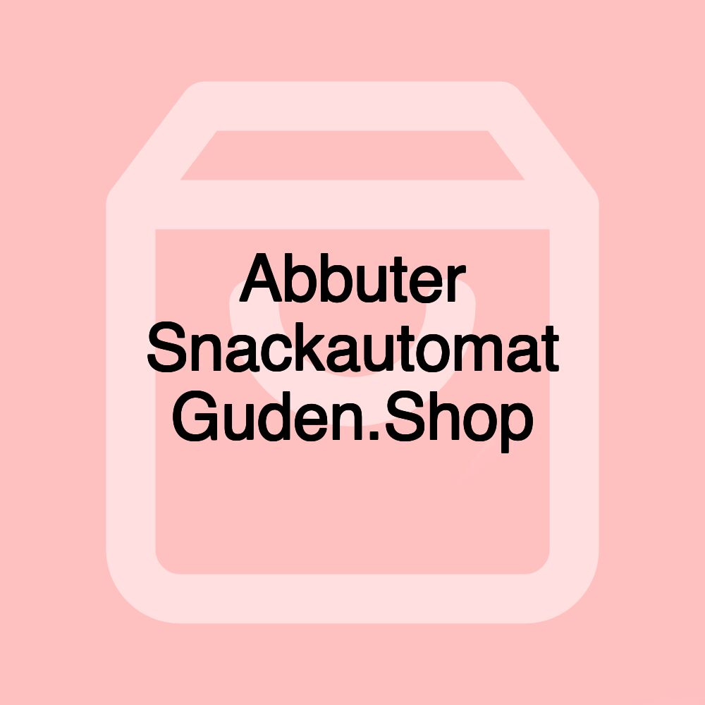 Abbuter Snackautomat Guden.Shop