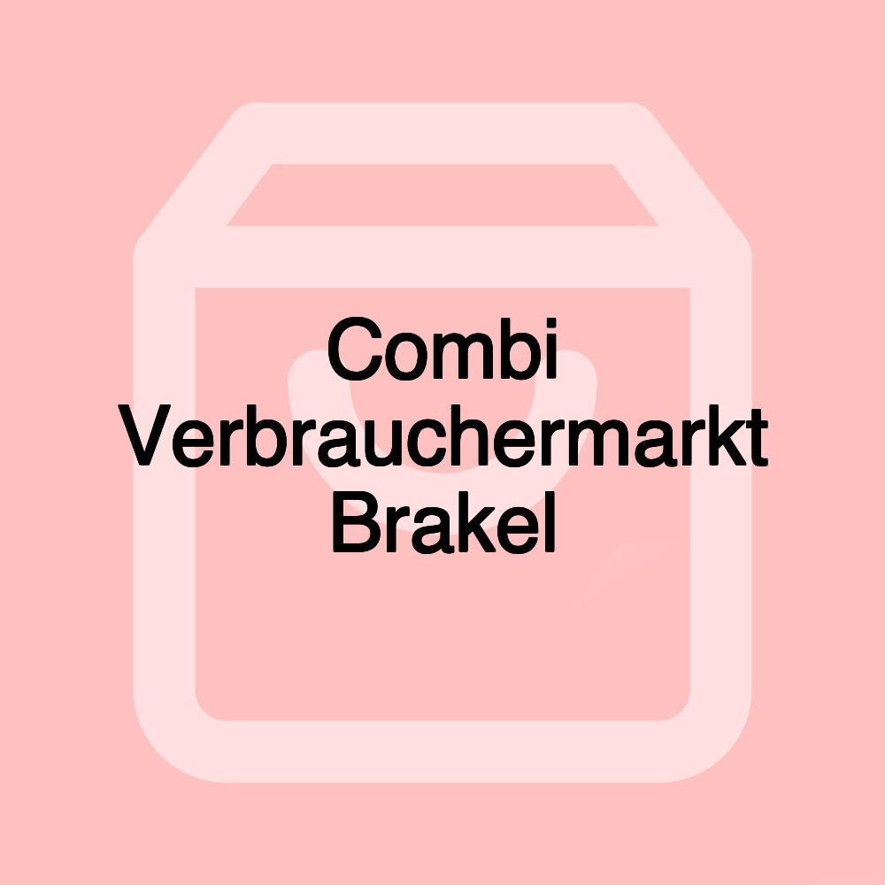 Combi Verbrauchermarkt Brakel