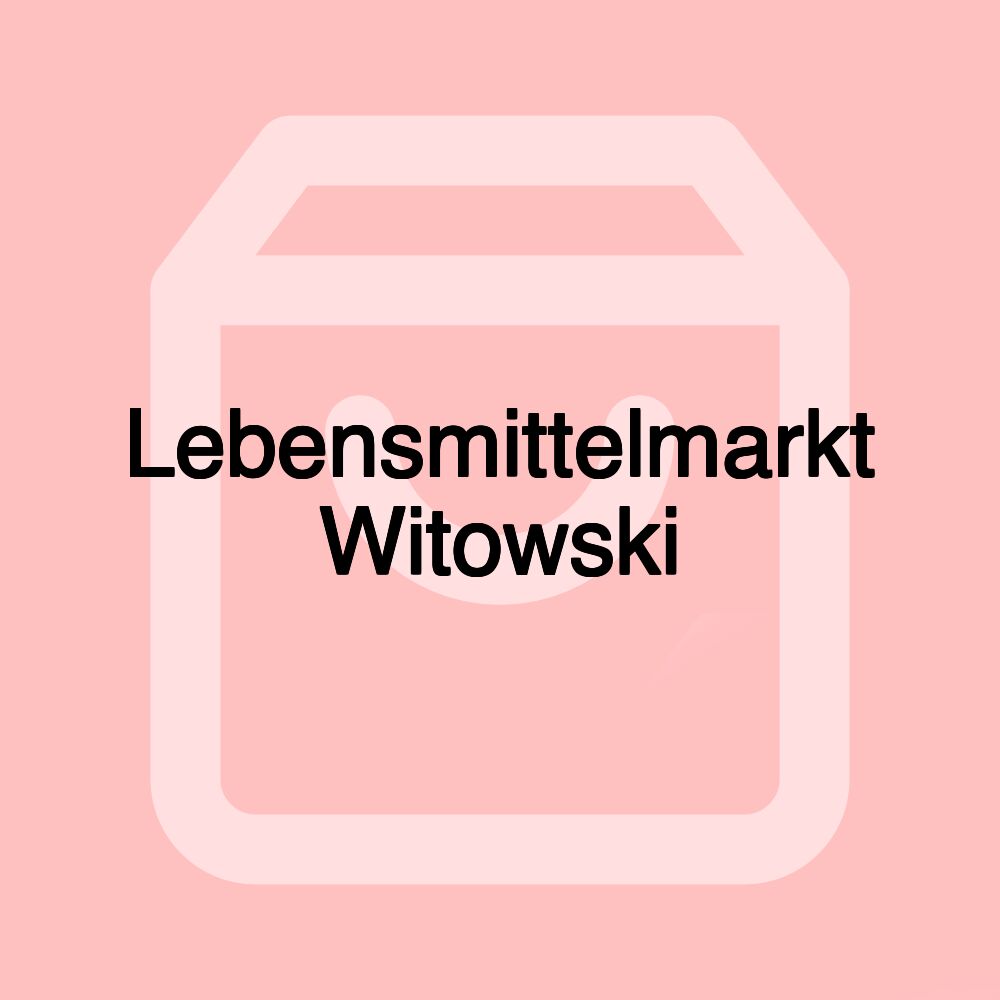 Lebensmittelmarkt Witowski