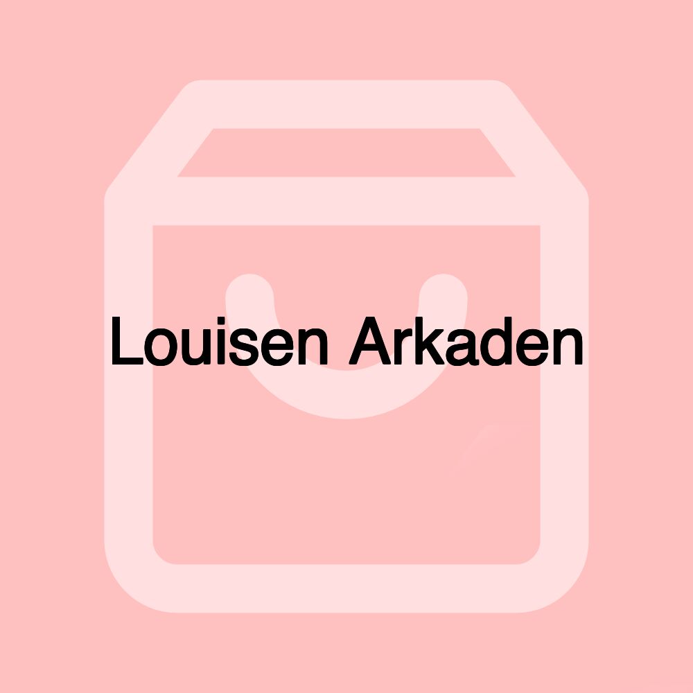 Louisen Arkaden