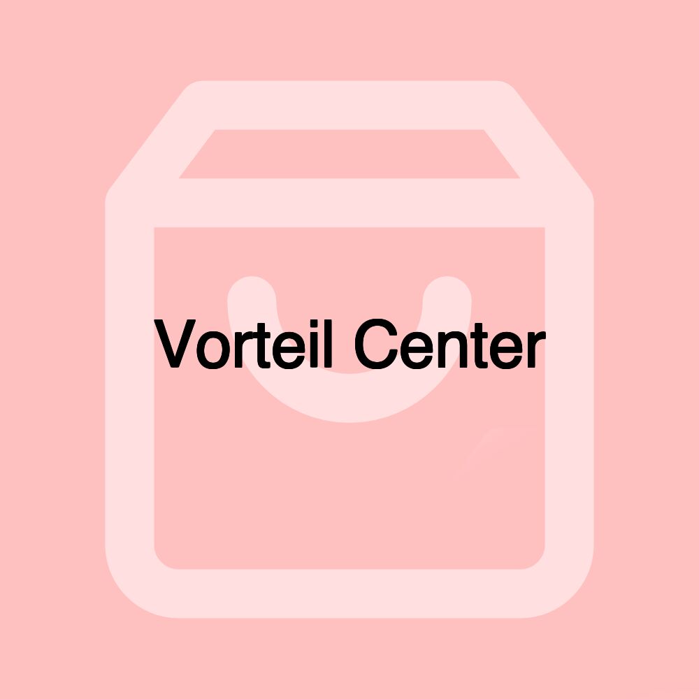 Vorteil Center