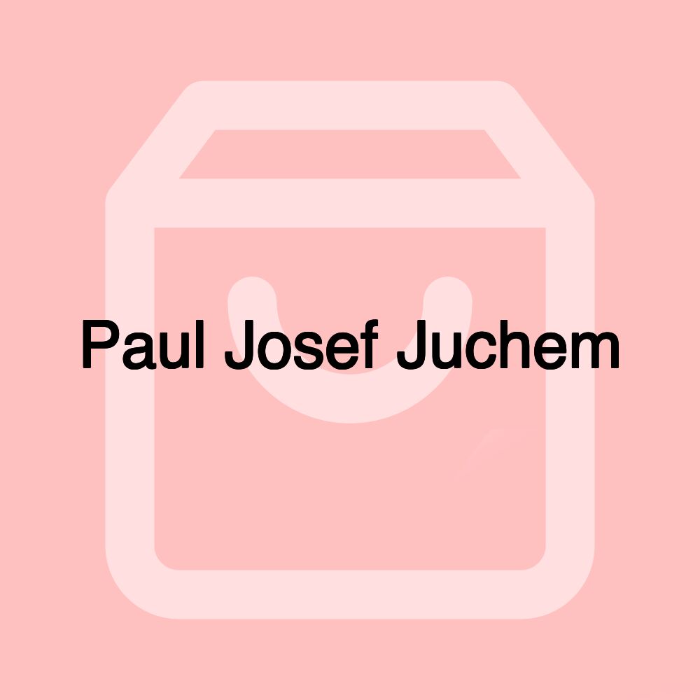 Paul Josef Juchem