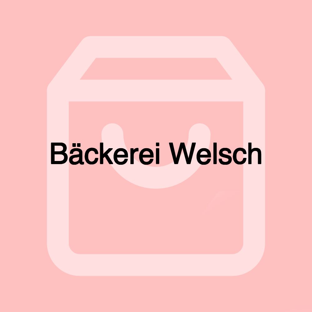 Bäckerei Welsch