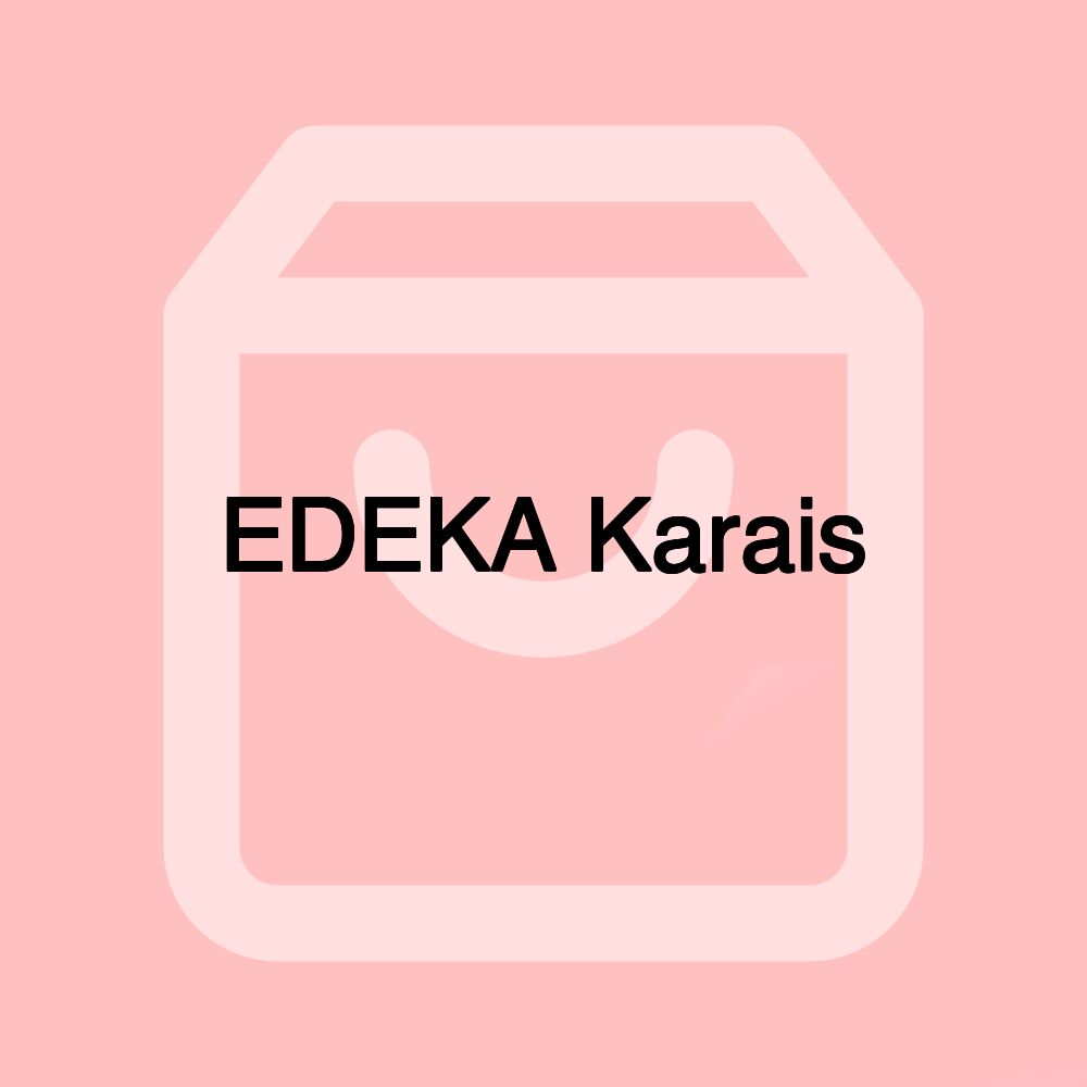 EDEKA Karais