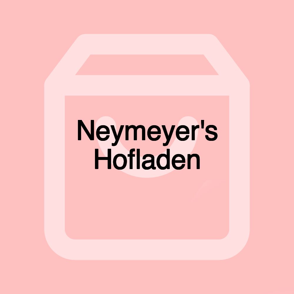 Neymeyer's Hofladen