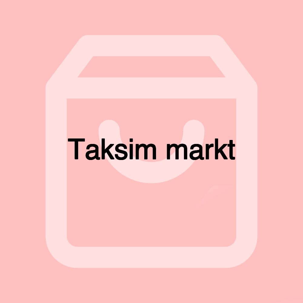 Taksim markt