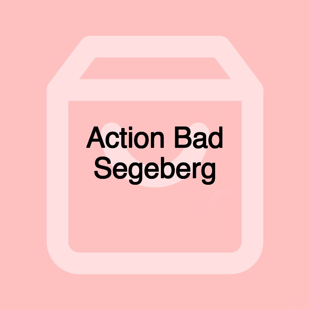 Action Bad Segeberg