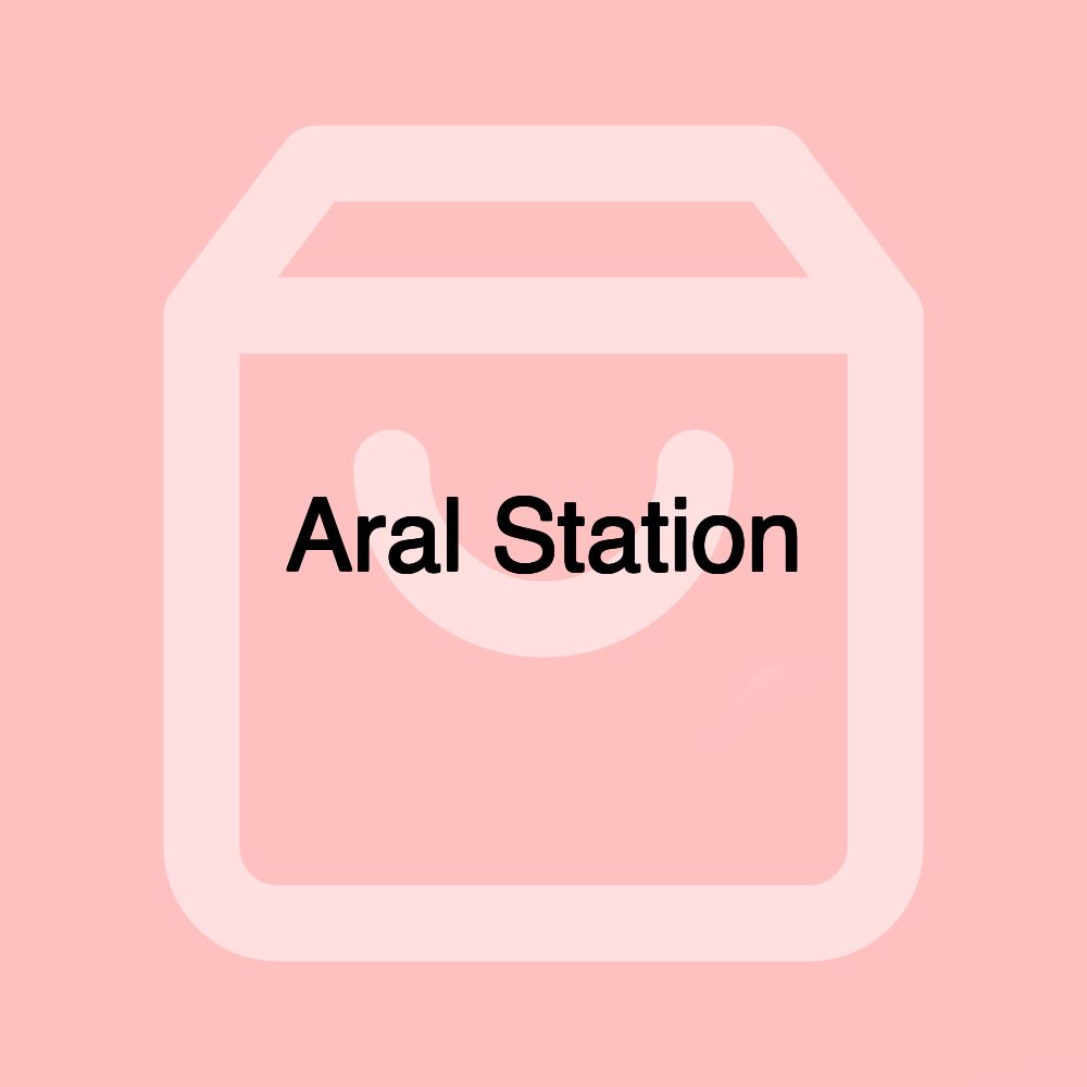 Aral Station