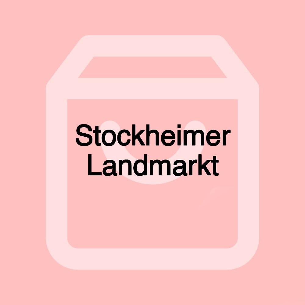 Stockheimer Landmarkt