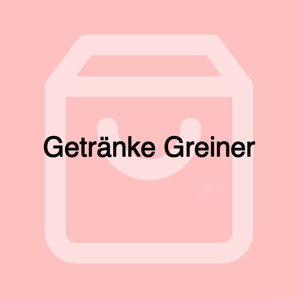 Getränke Greiner