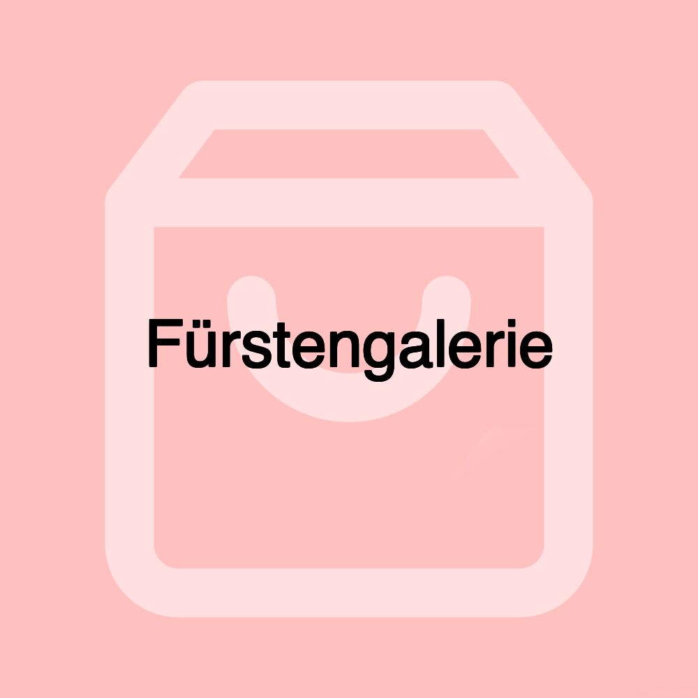 Fürstengalerie