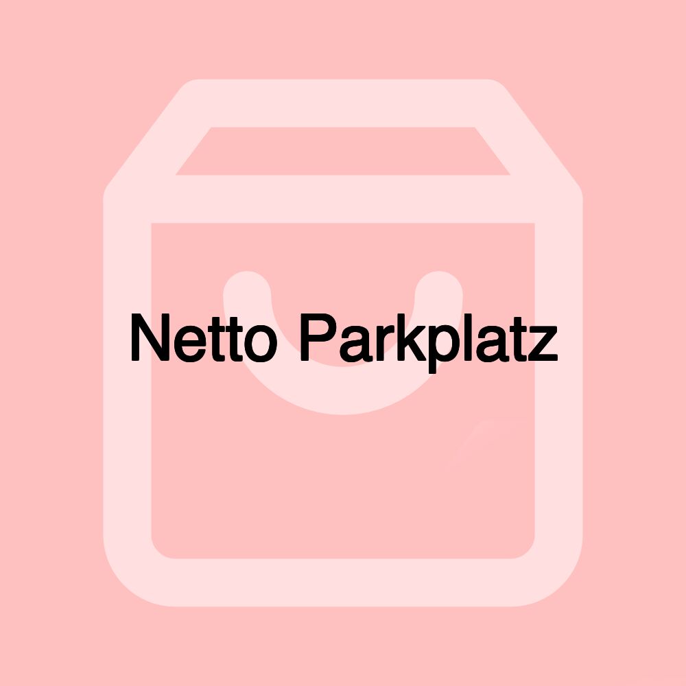 Netto Parkplatz