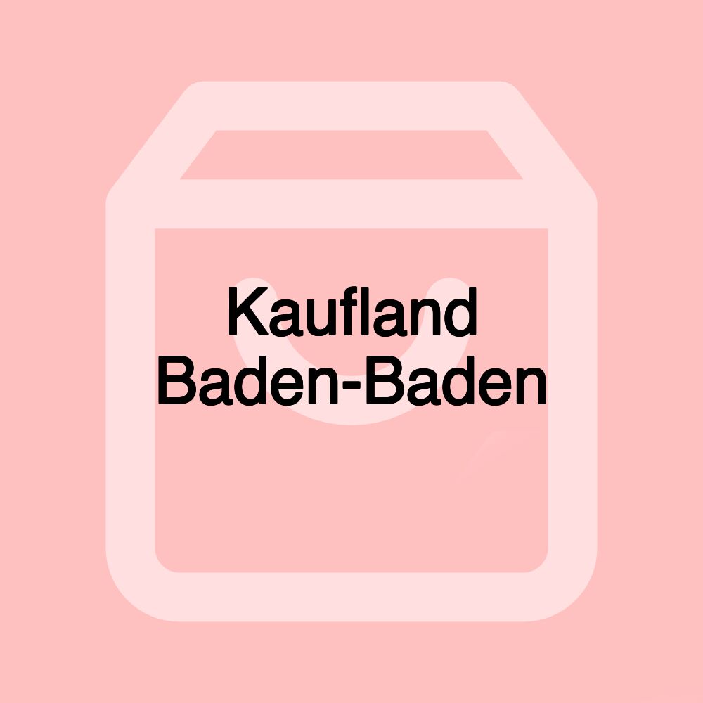 Kaufland Baden-Baden