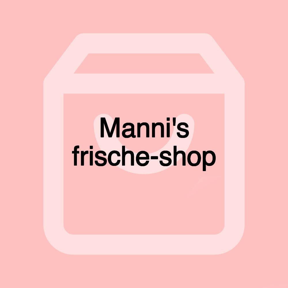 Manni's frische-shop