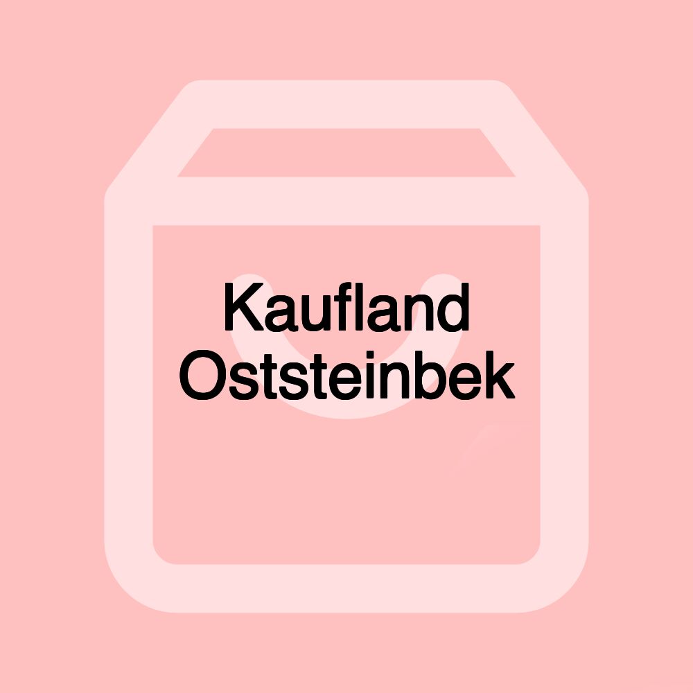 Kaufland Oststeinbek