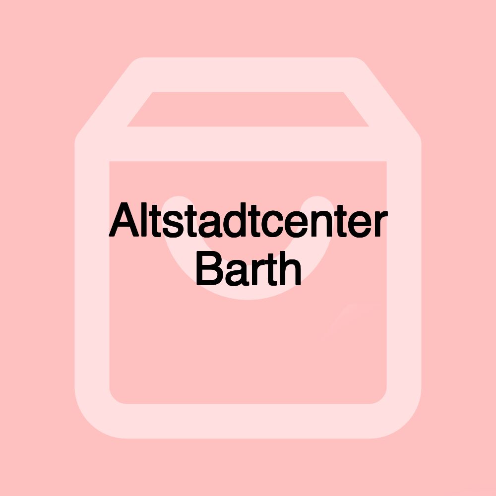 Altstadtcenter Barth