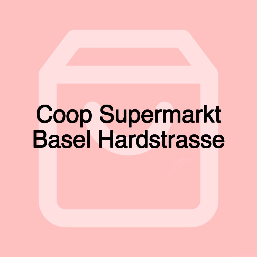 Coop Supermarkt Basel Hardstrasse