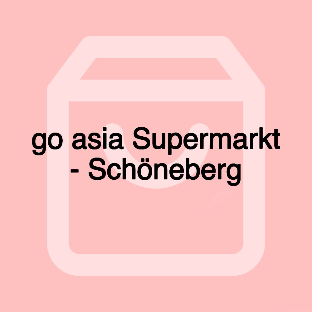 go asia Supermarkt - Schöneberg