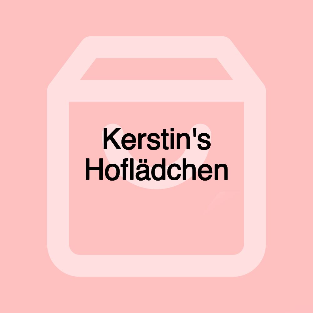 Kerstin's Hoflädchen