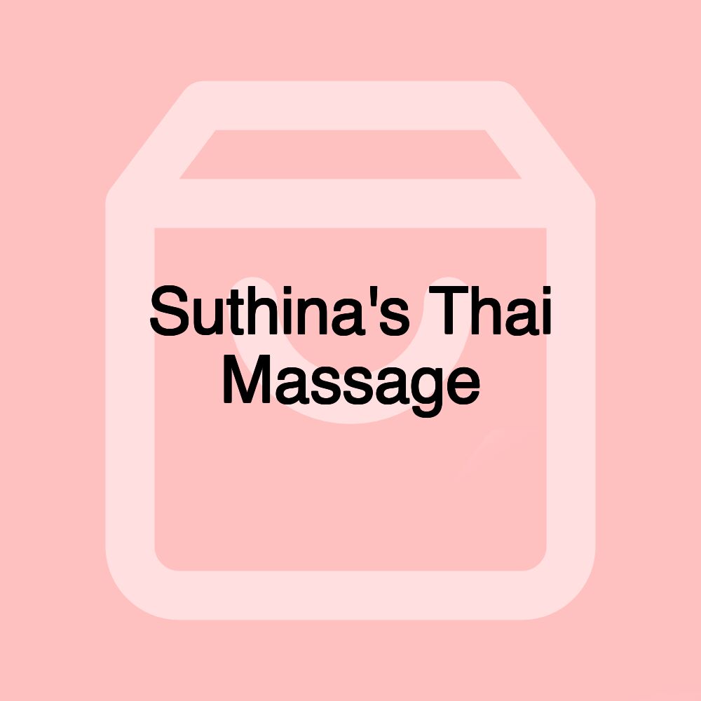 Suthina's Thai Massage