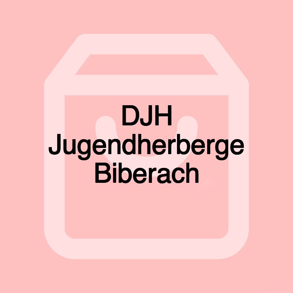 DJH Jugendherberge Biberach