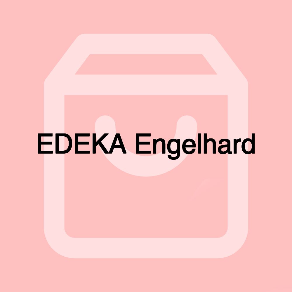 EDEKA Engelhard