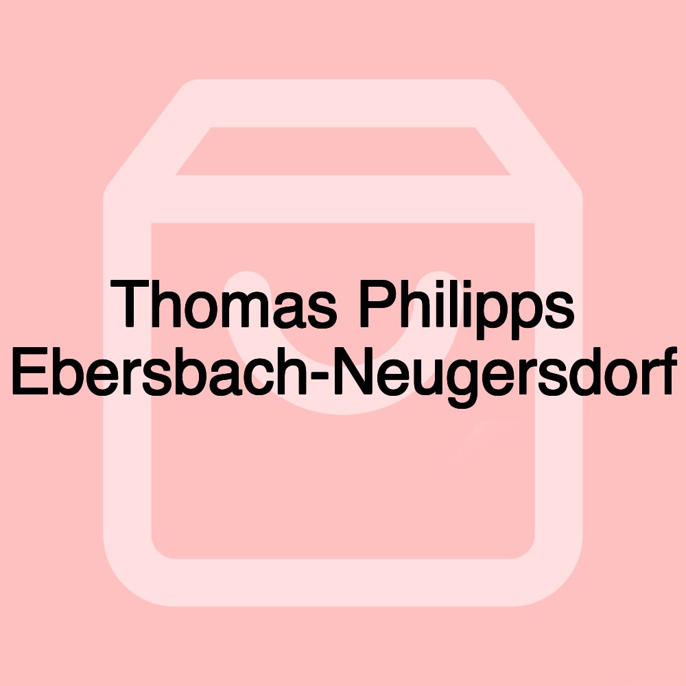 Thomas Philipps Ebersbach-Neugersdorf