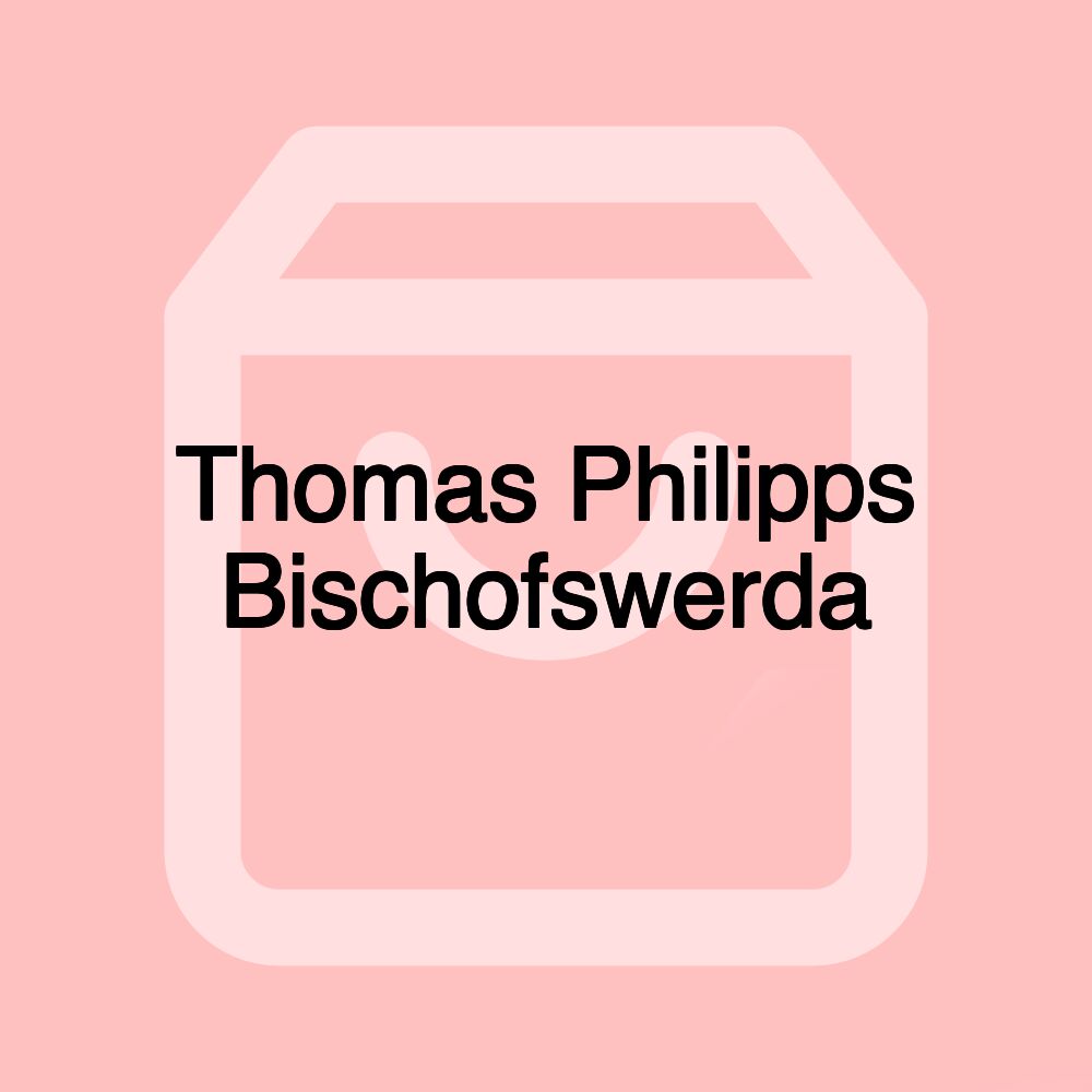 Thomas Philipps Bischofswerda