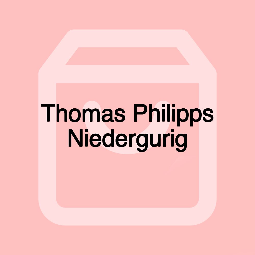 Thomas Philipps Niedergurig