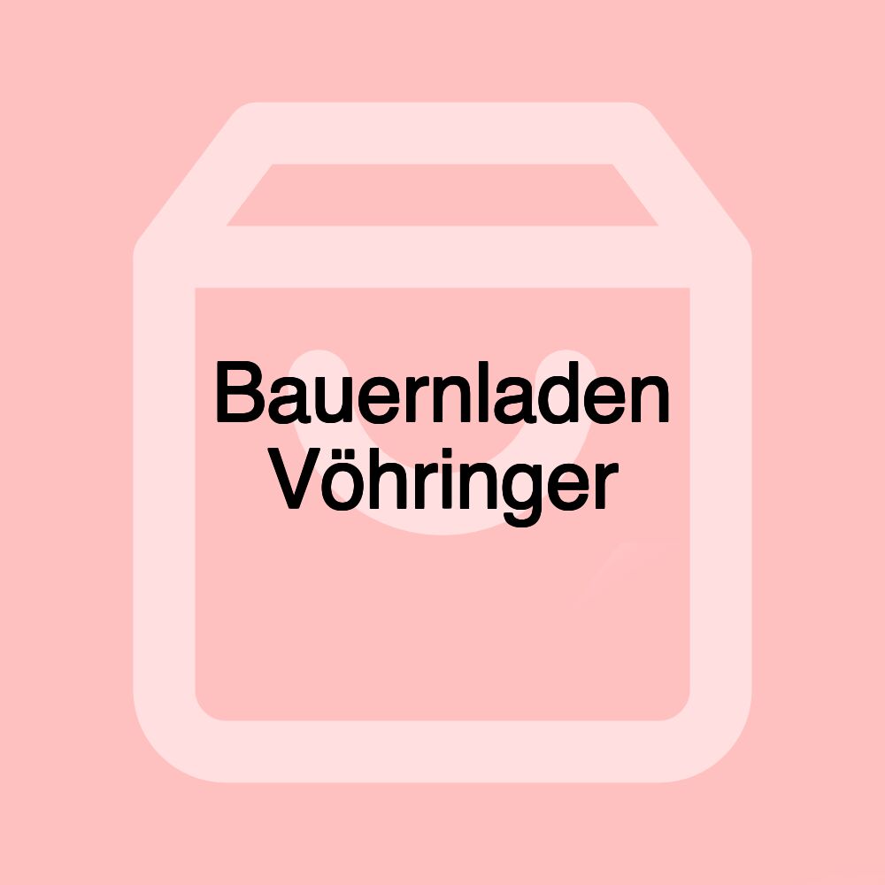 Bauernladen Vöhringer