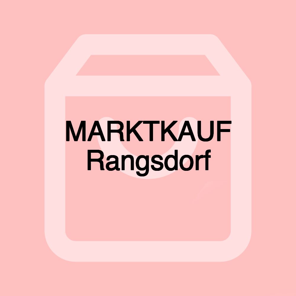 MARKTKAUF Rangsdorf