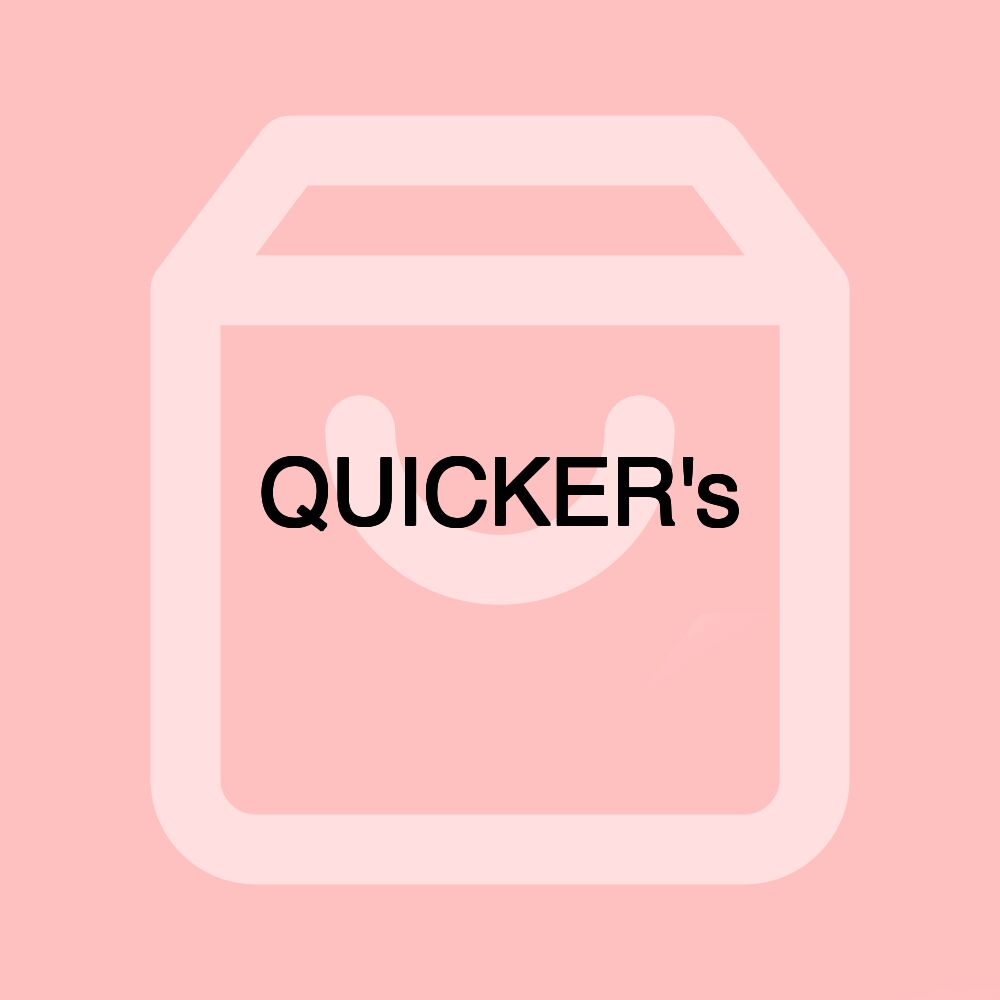 QUICKER's