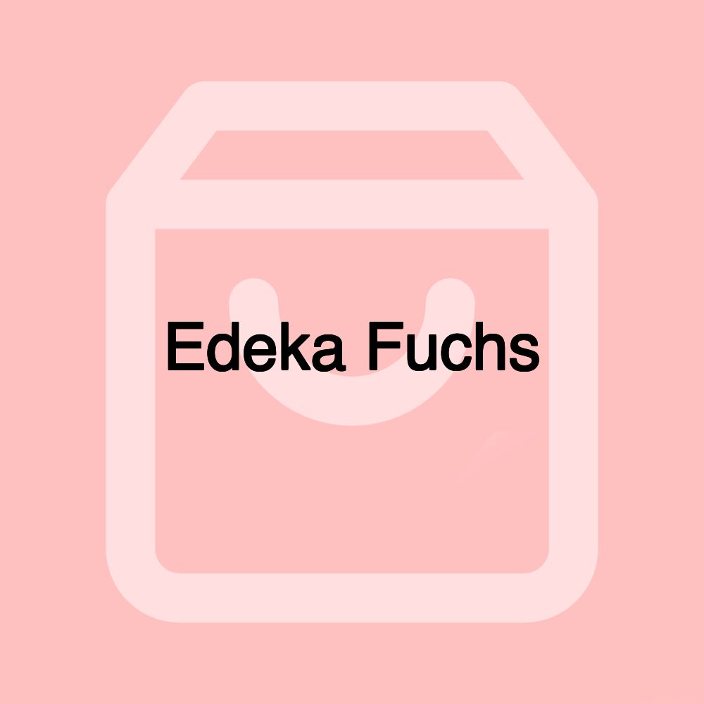 Edeka Fuchs