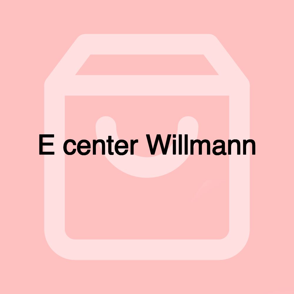 E center Willmann