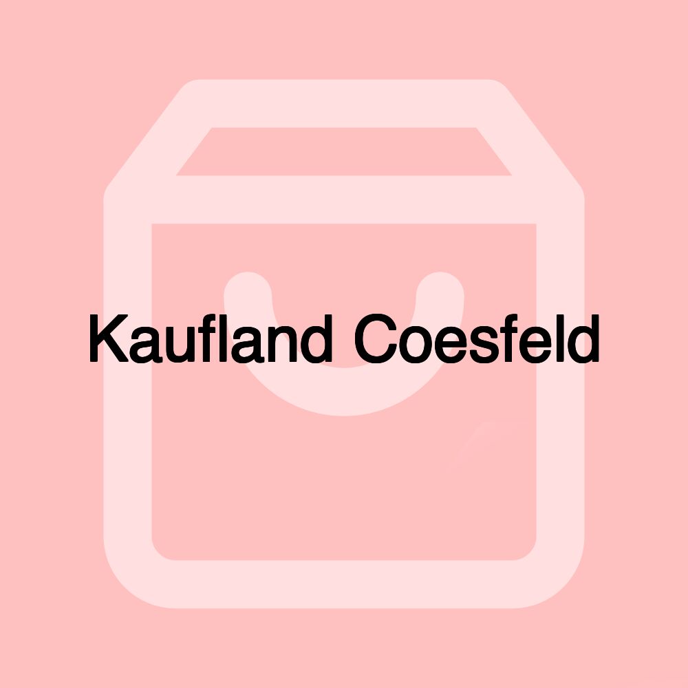 Kaufland Coesfeld