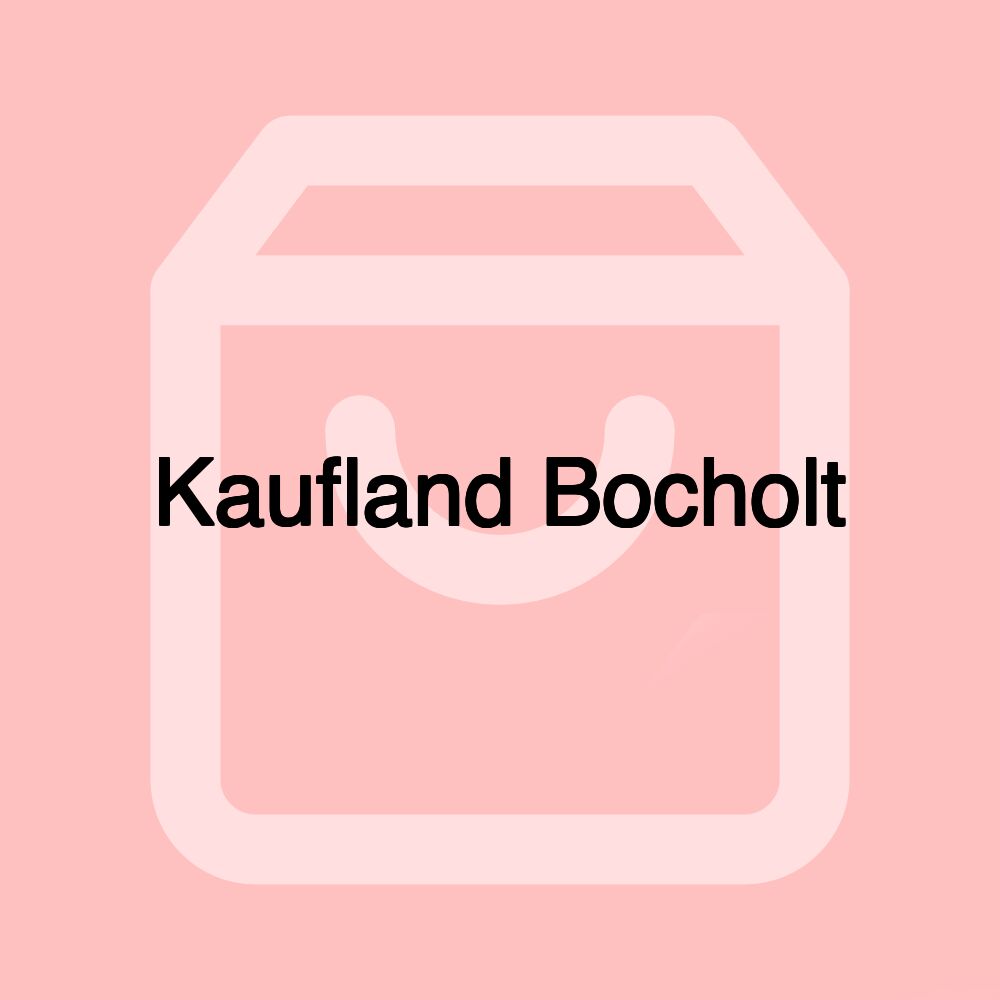 Kaufland Bocholt