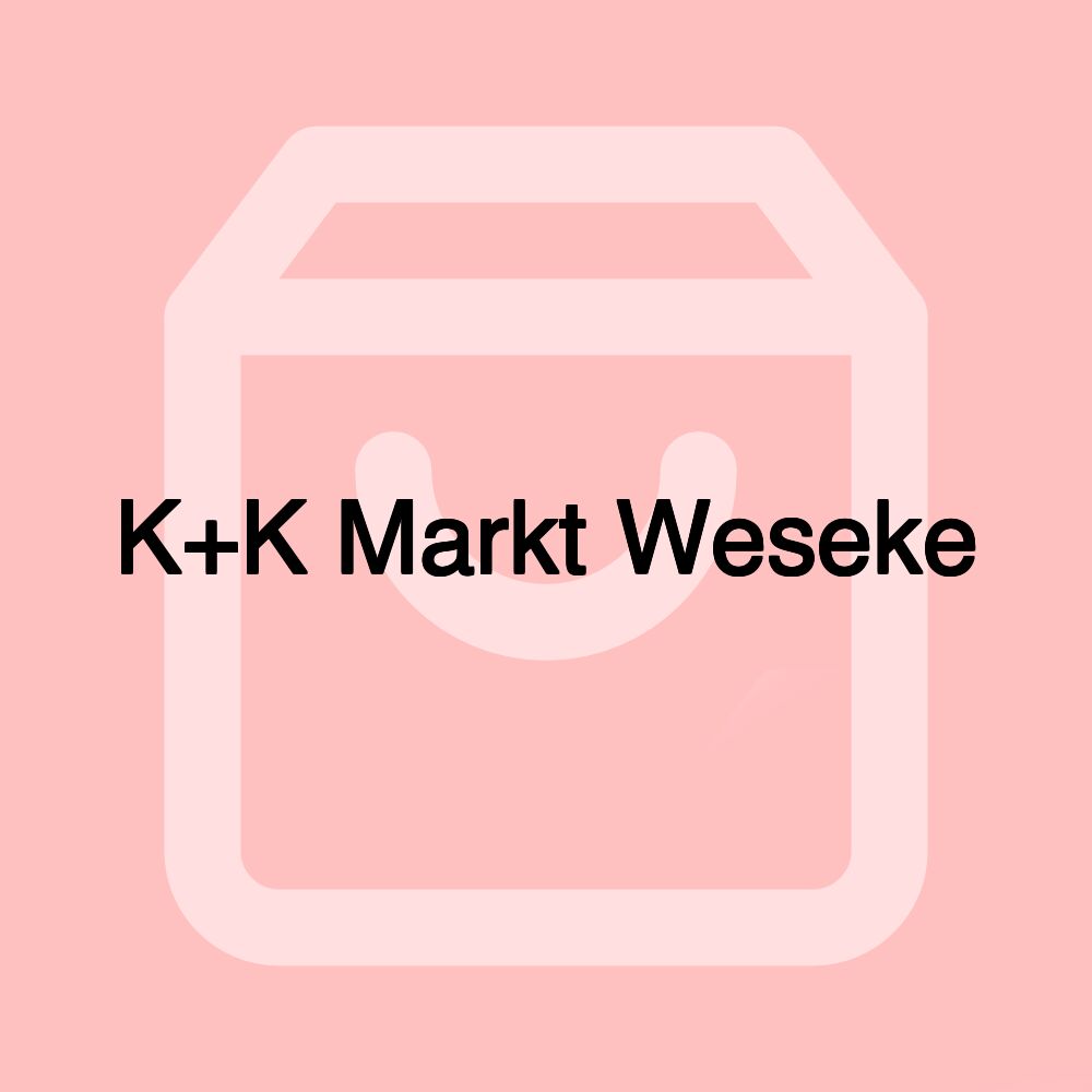 K+K Markt Weseke