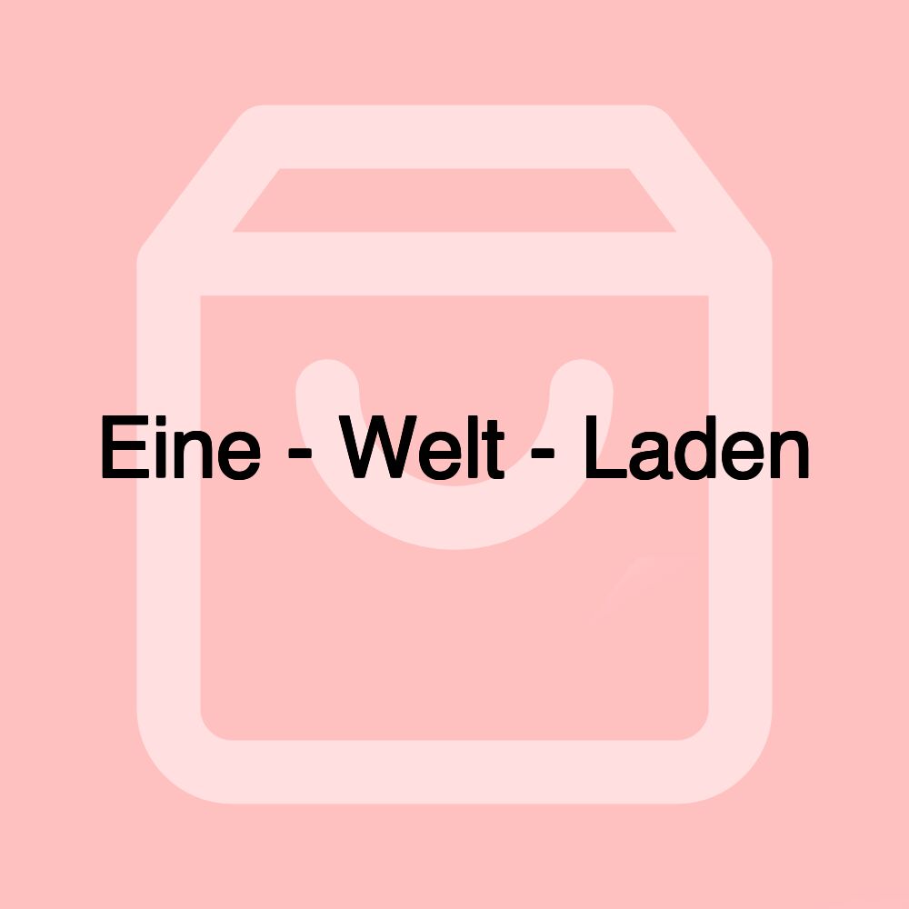 Eine - Welt - Laden